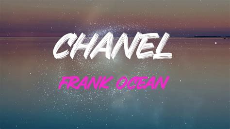 c on both sides like chanel|american girl frank ocean.